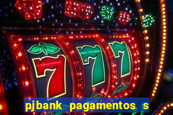 pjbank pagamentos s a 1